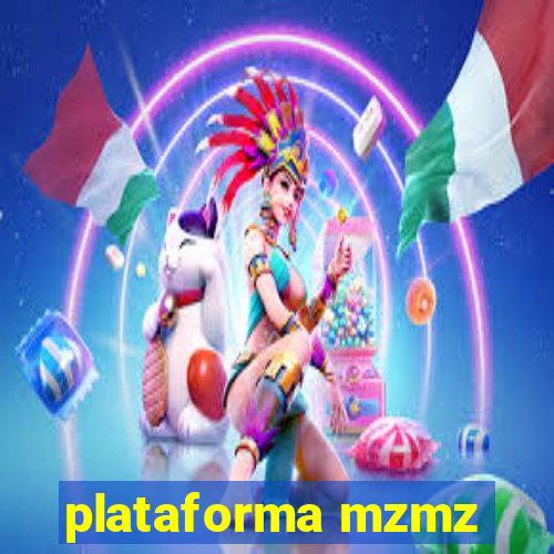 plataforma mzmz